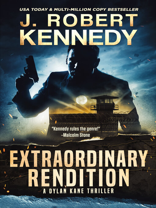 Title details for Extraordinary Rendition by J. Robert Kennedy - Available